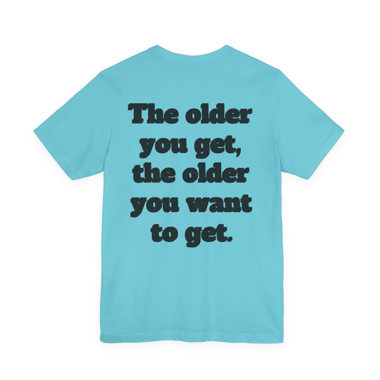 Getting Old Is Fascinating Tee — Funny Senior Humor T-Shirt