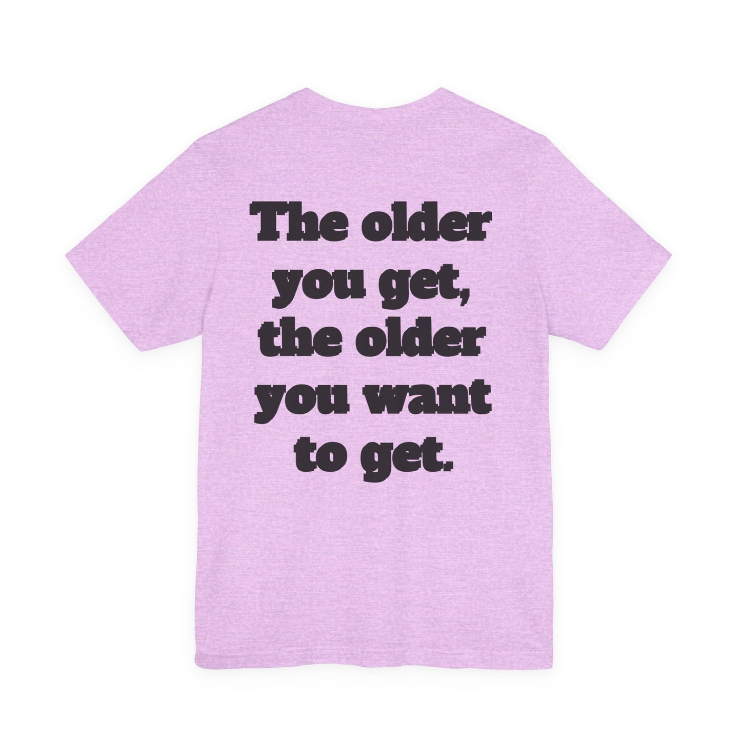 Getting Old Is Fascinating Tee — Funny Senior Humor T-Shirt